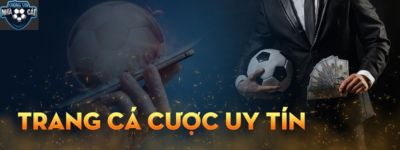 Tiêu Chí Chọn Trang Cá Cược Bóng Đá Uy Tín Hấp Dẫn Người Chơi